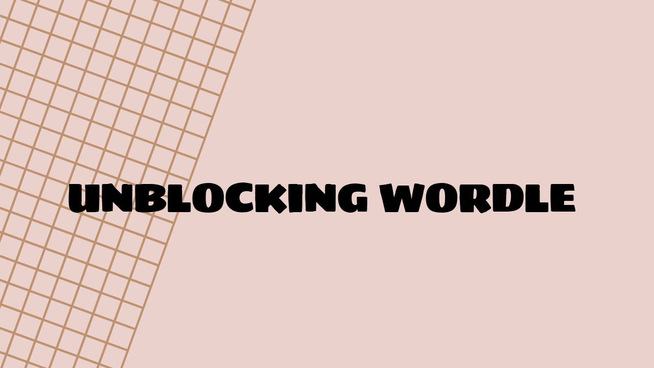 Wordle Unblocked