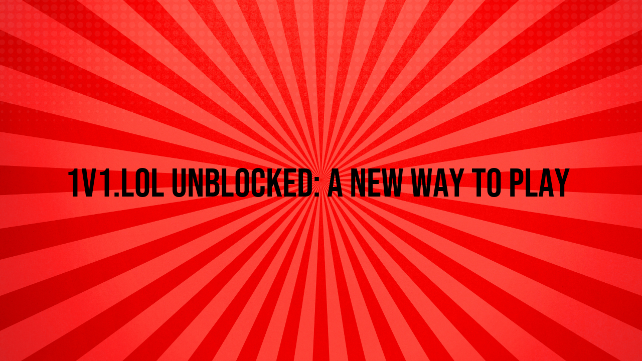 1v1.lol unblocked