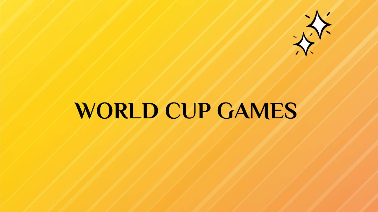 World Cup Games