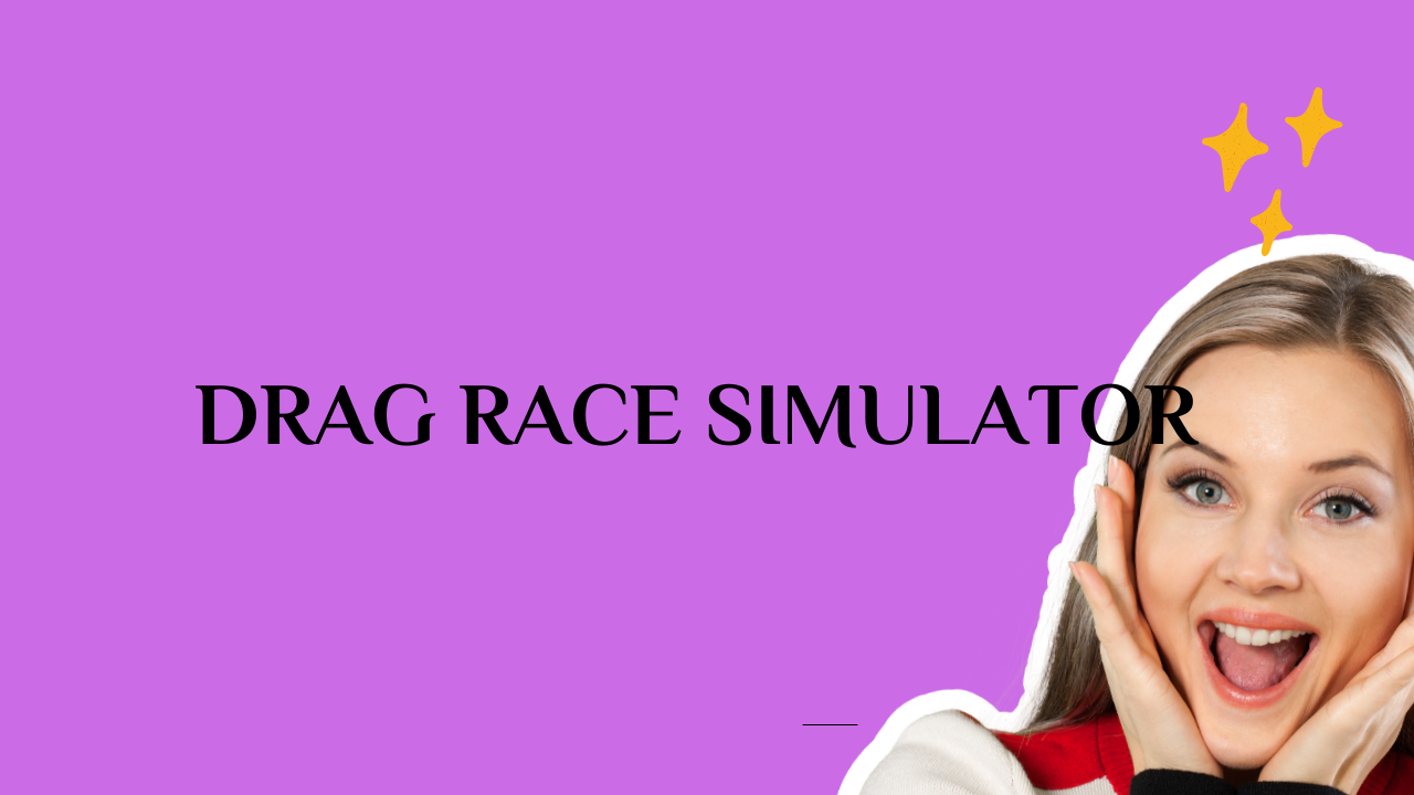 drag race simulator