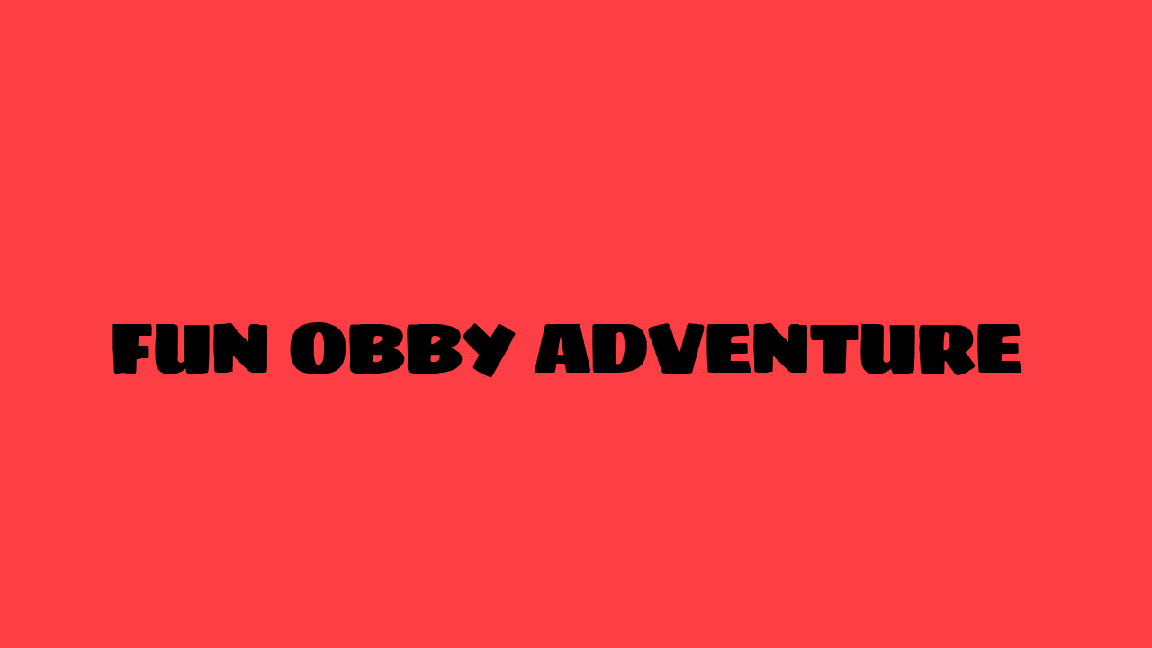 fun obby