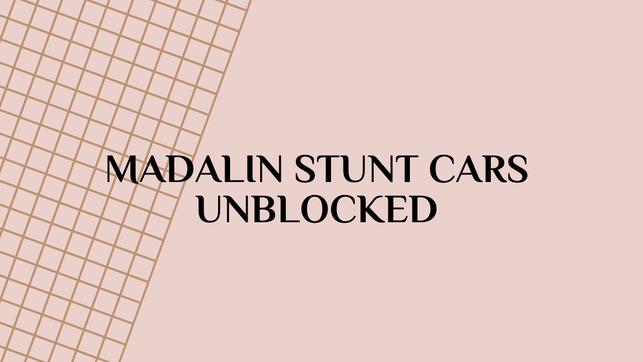madalin stunt cars unblocked
