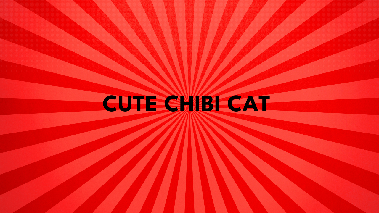 Cute Chibi Cat