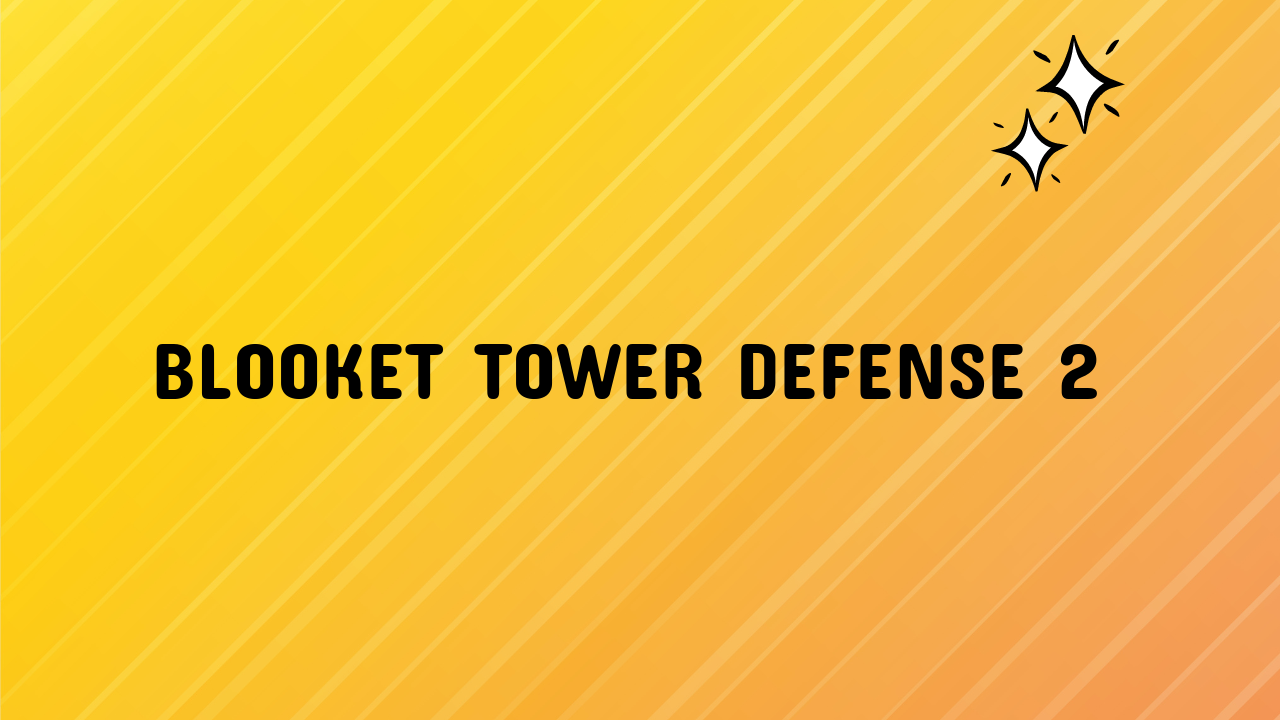 blooket tower defense 2