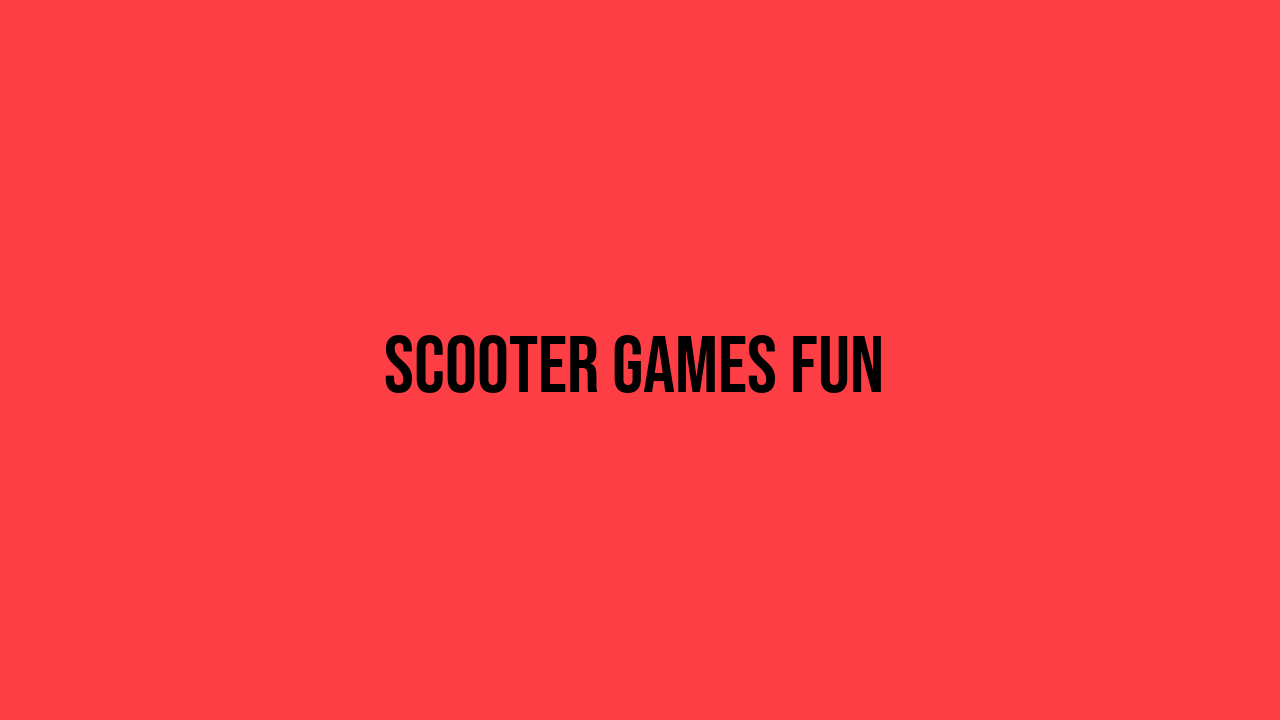 scooter games