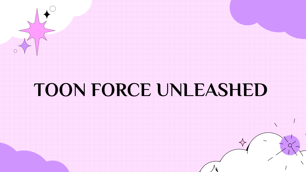 toon force
