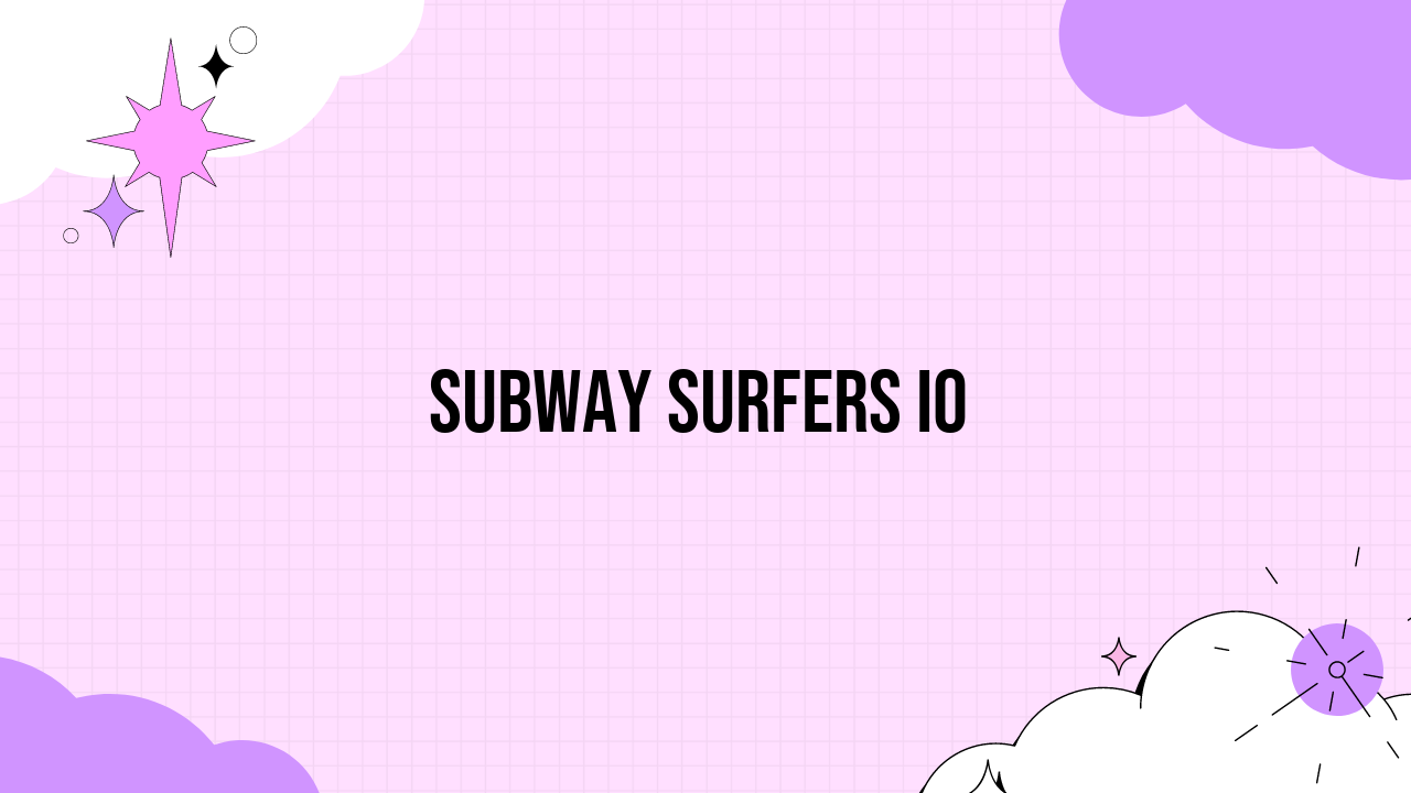 Subway Surfers IO: An Unblocked Game for Endless Fun - Grimer Blog