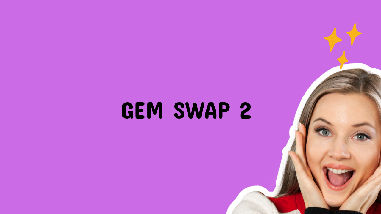 Gem Swap 2