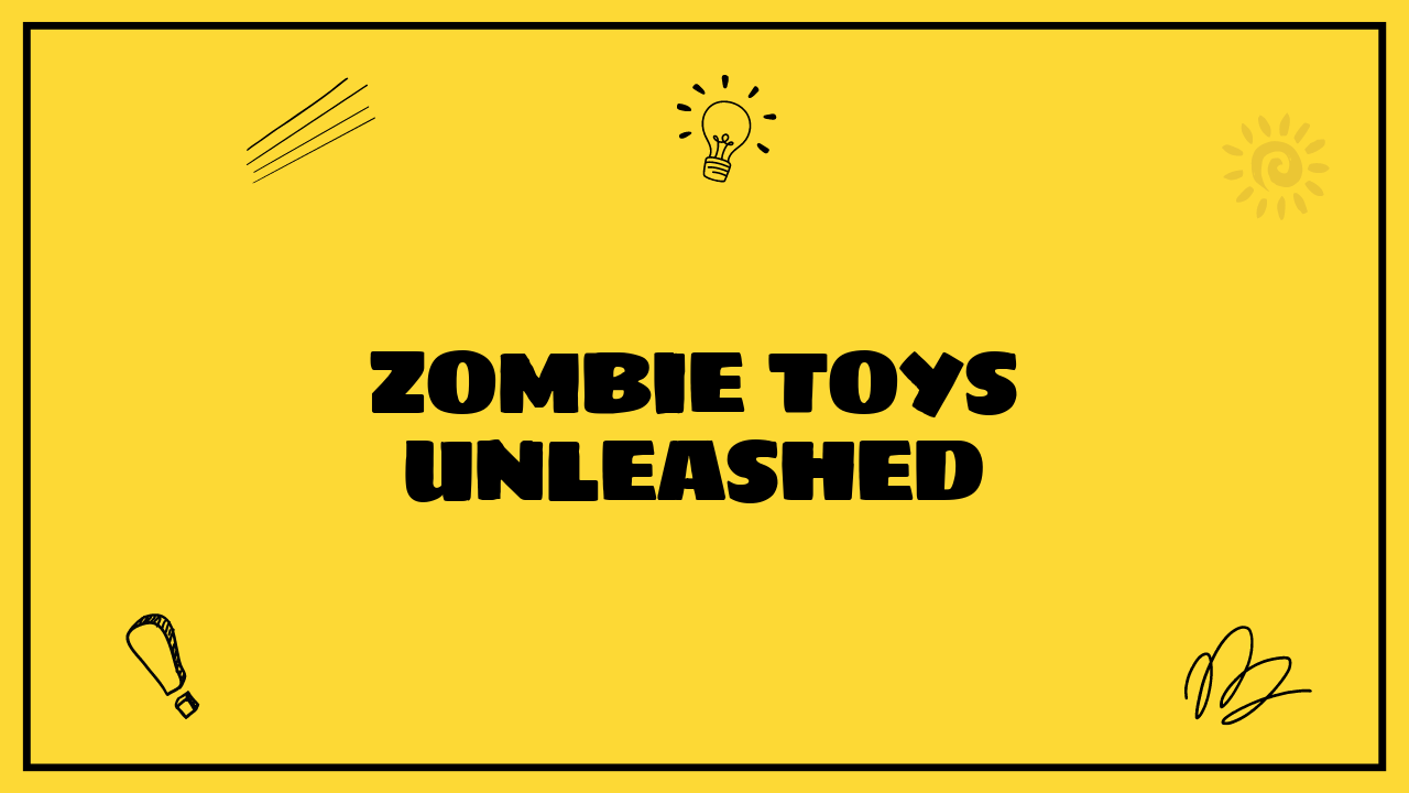 Zombie Toys Unleashed
