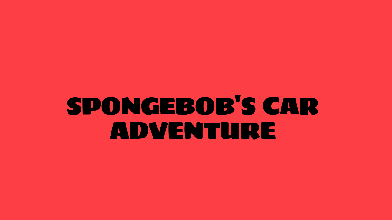 SpongeBob's Car Adventure