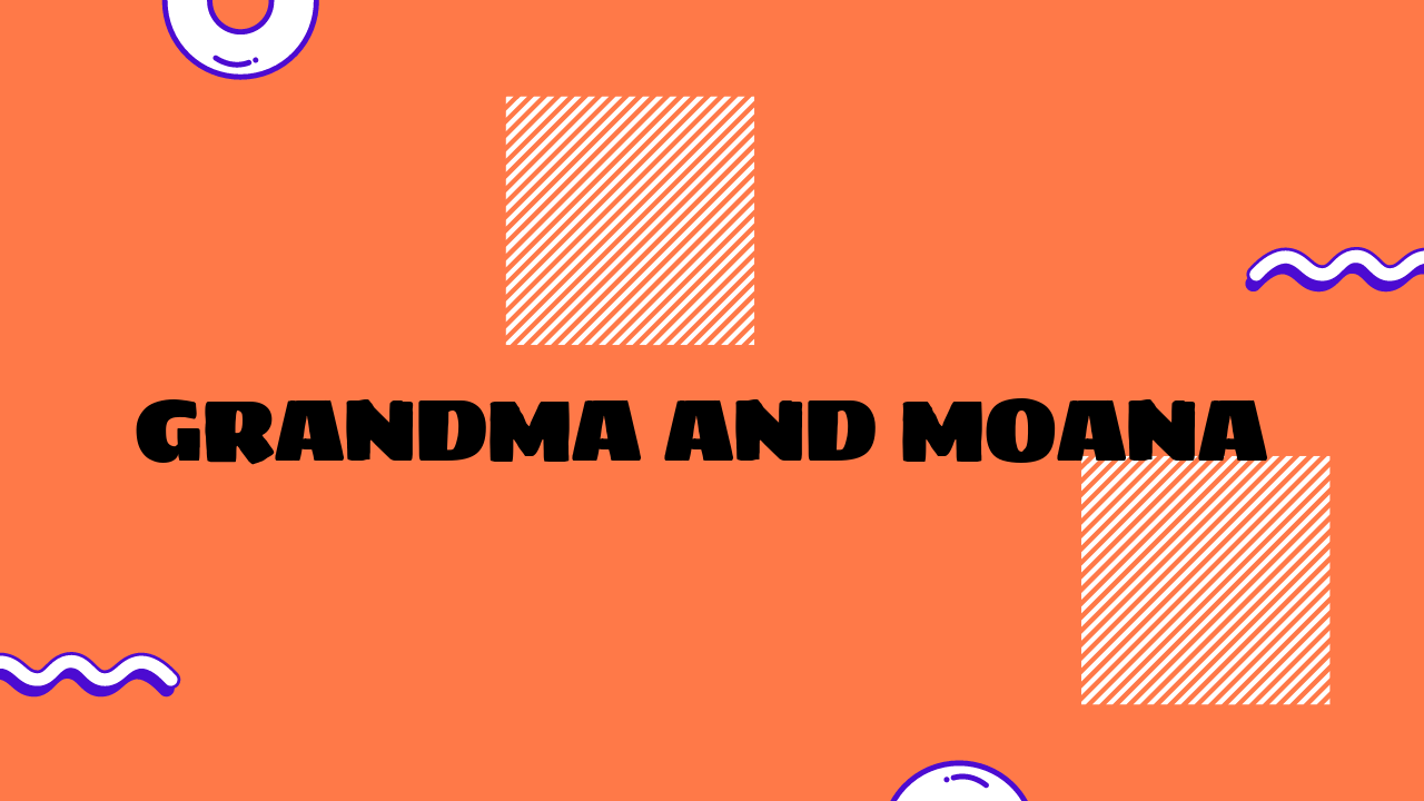 moana grandma