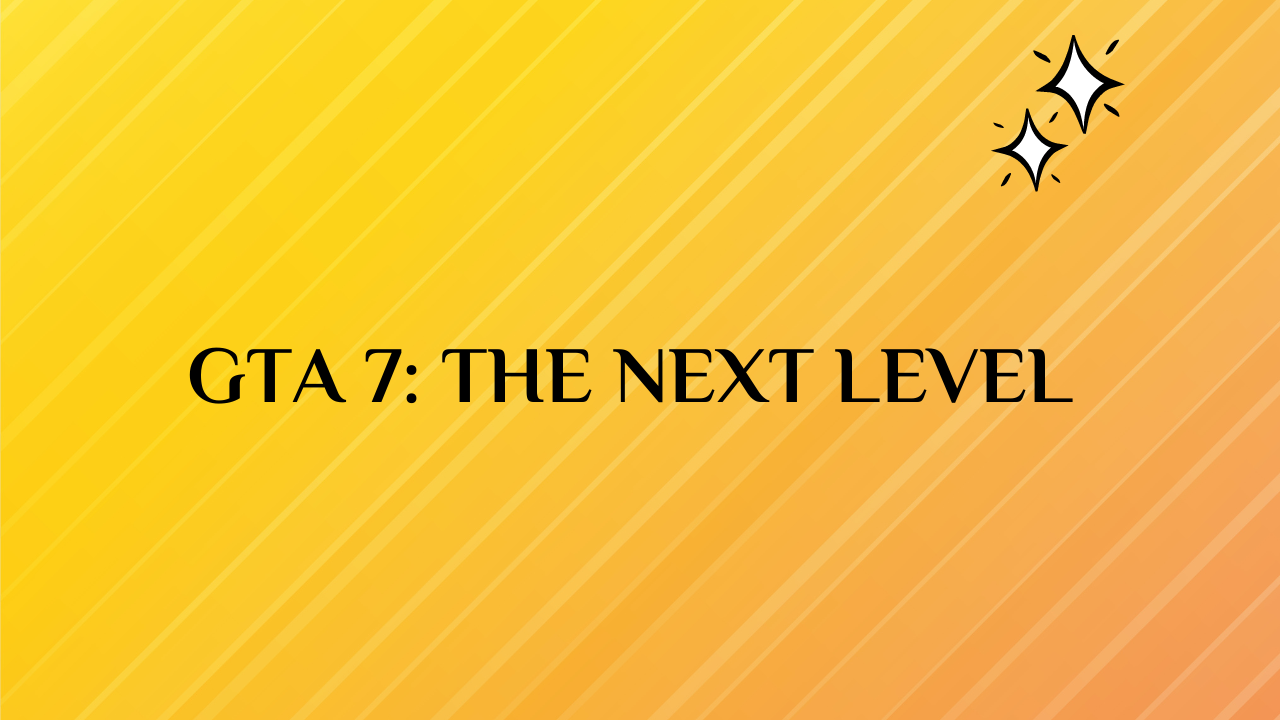 GTA 7: The Next Level