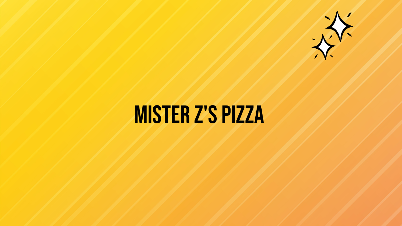 Mister Z's Pizza