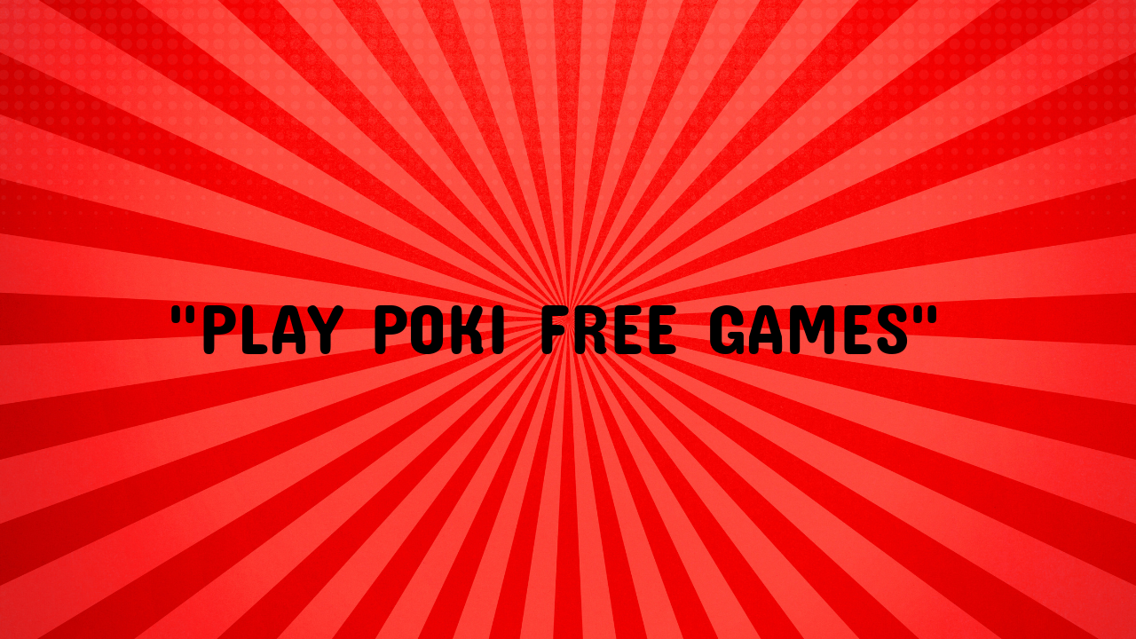 Thumbs61683785255.1515589  Play Poki Free Games  