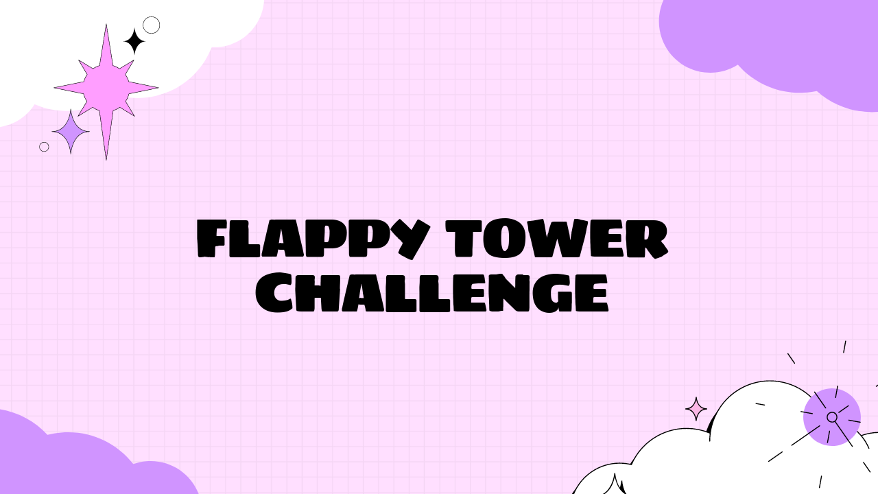 Flappy Tower Challenge