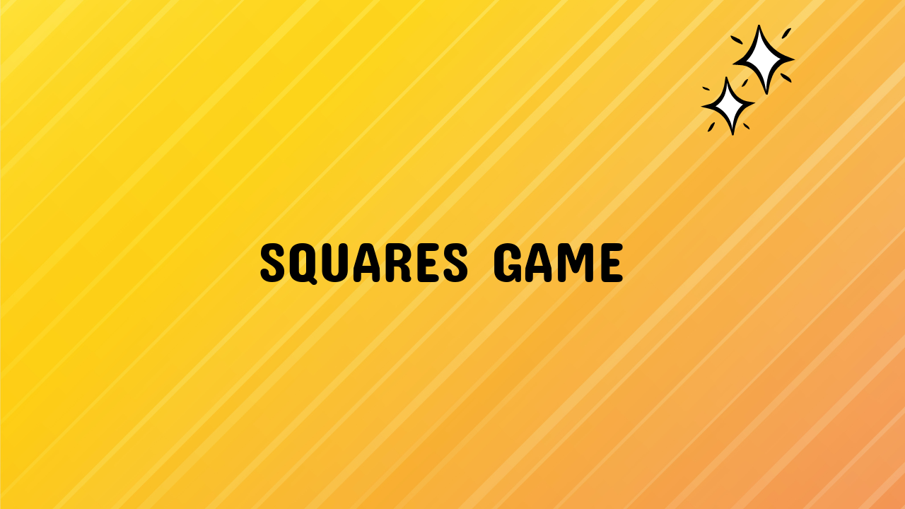 Squares Game