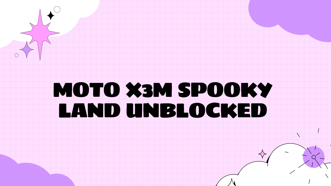Moto X3M Spooky Land Unblocked