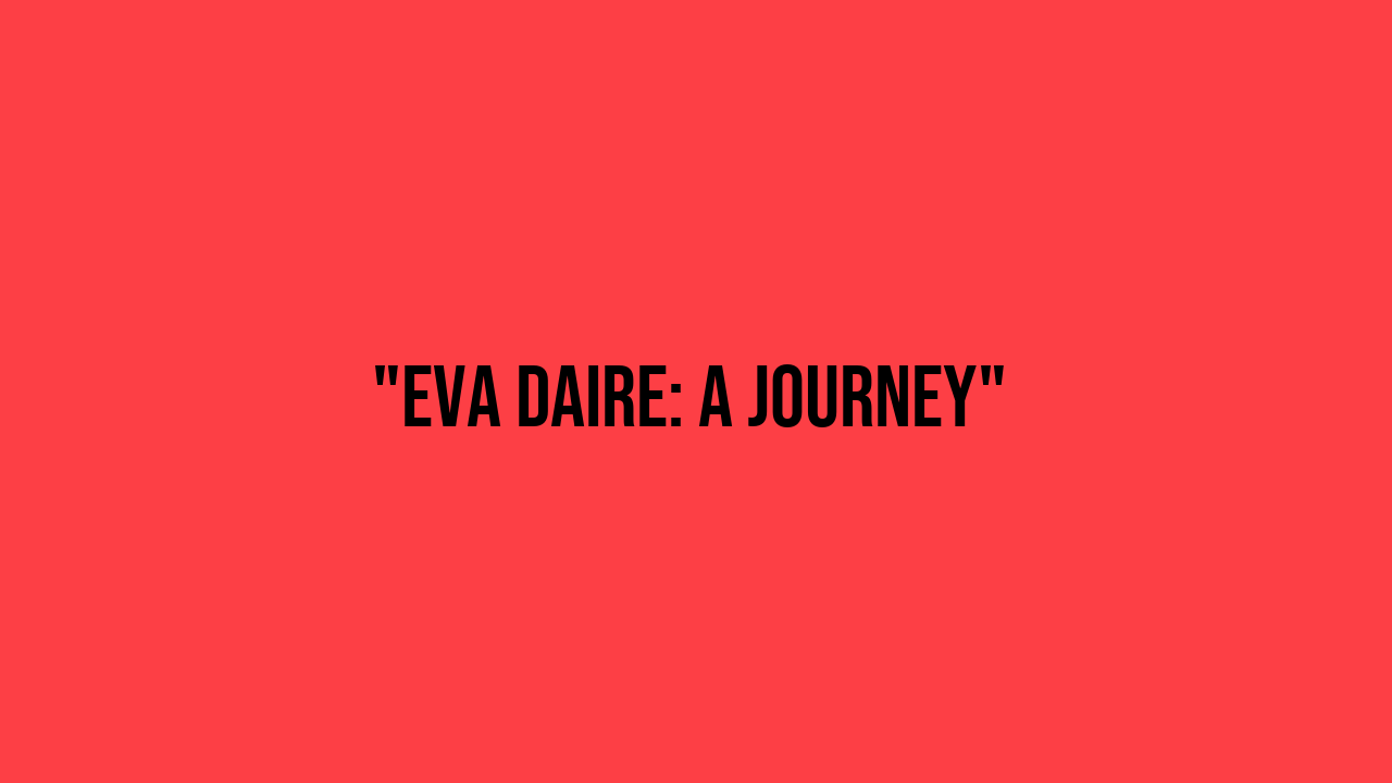 eva daire