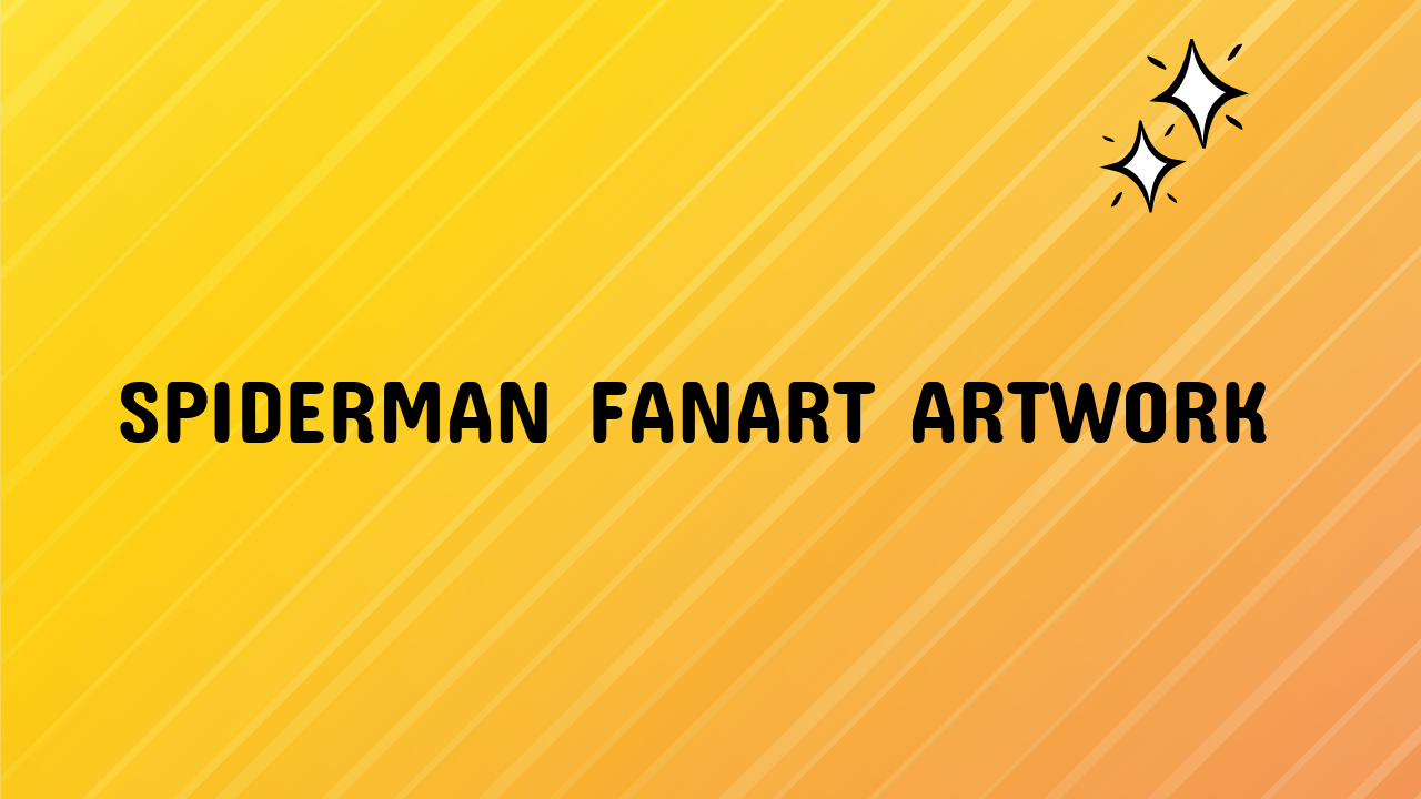 spiderman fanart