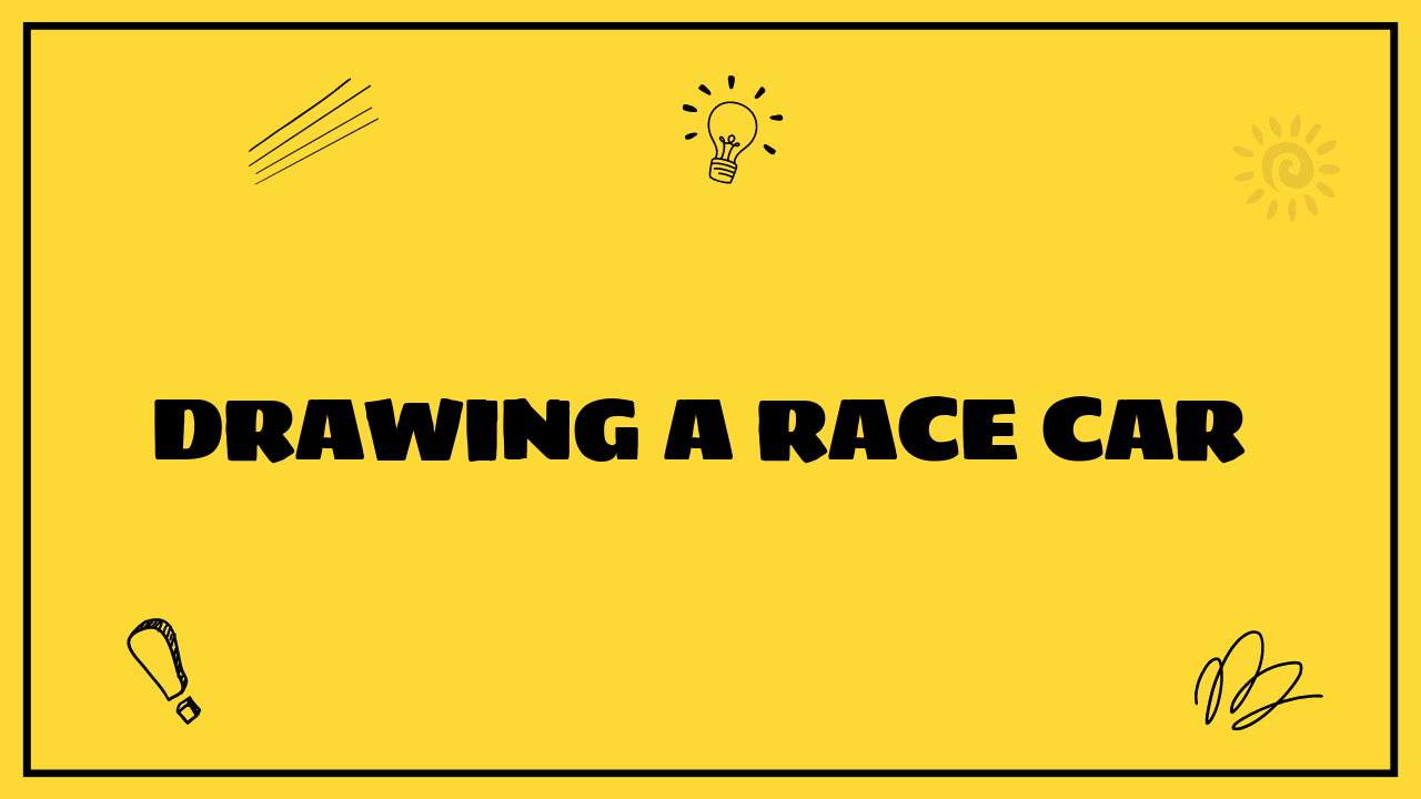 Drawing a Race Car