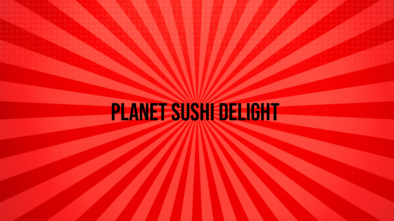 planet sushi