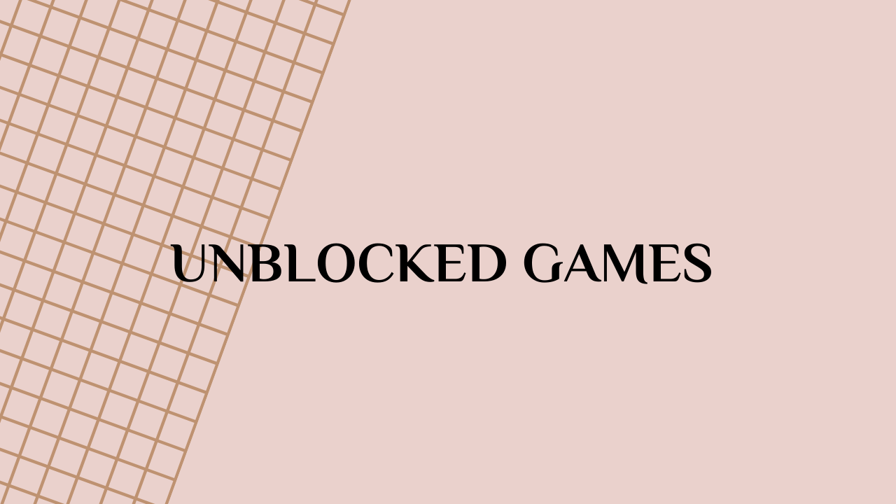 unblocked gmes