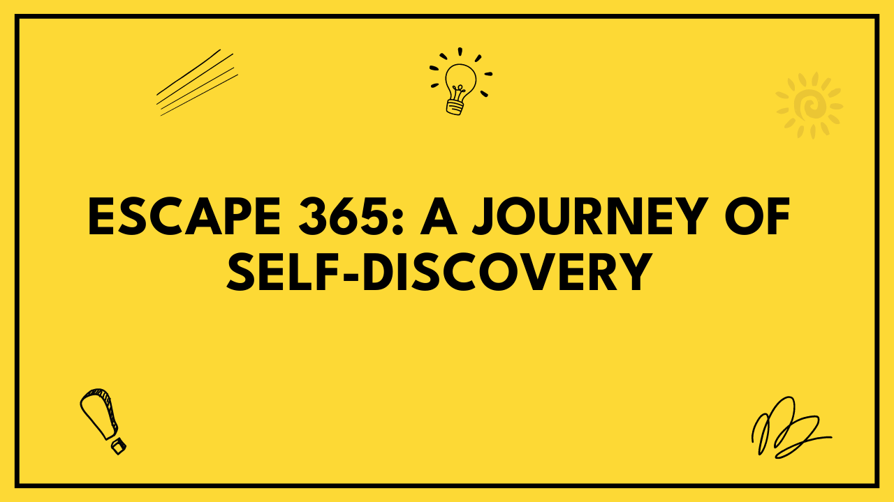 escape 365