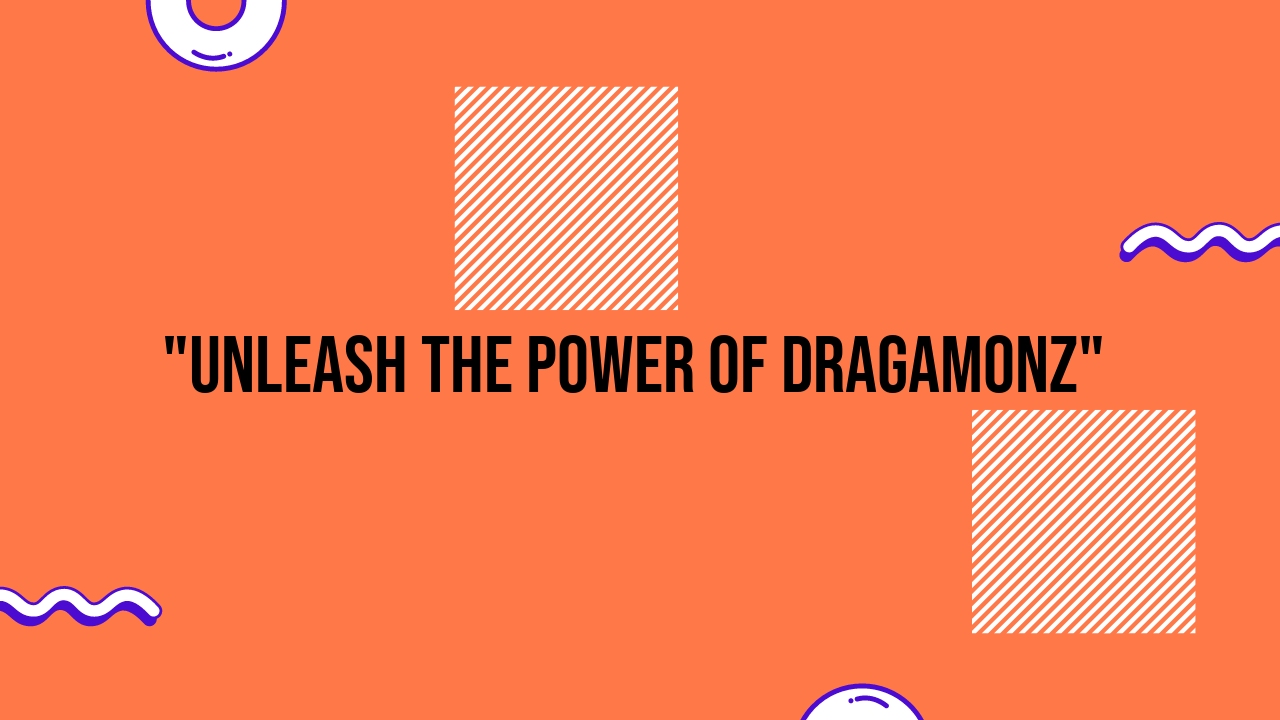 dragamonz