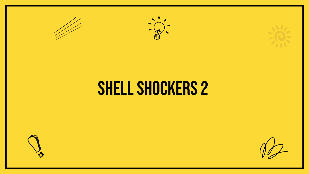 shell shockers 2