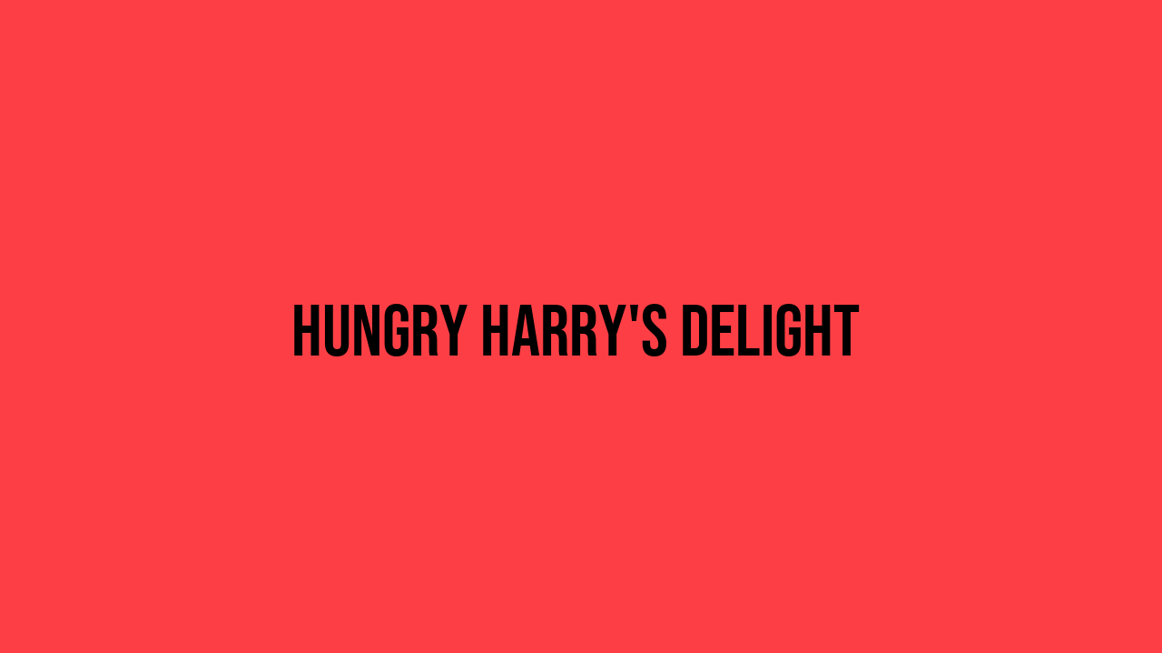 hungry harrys