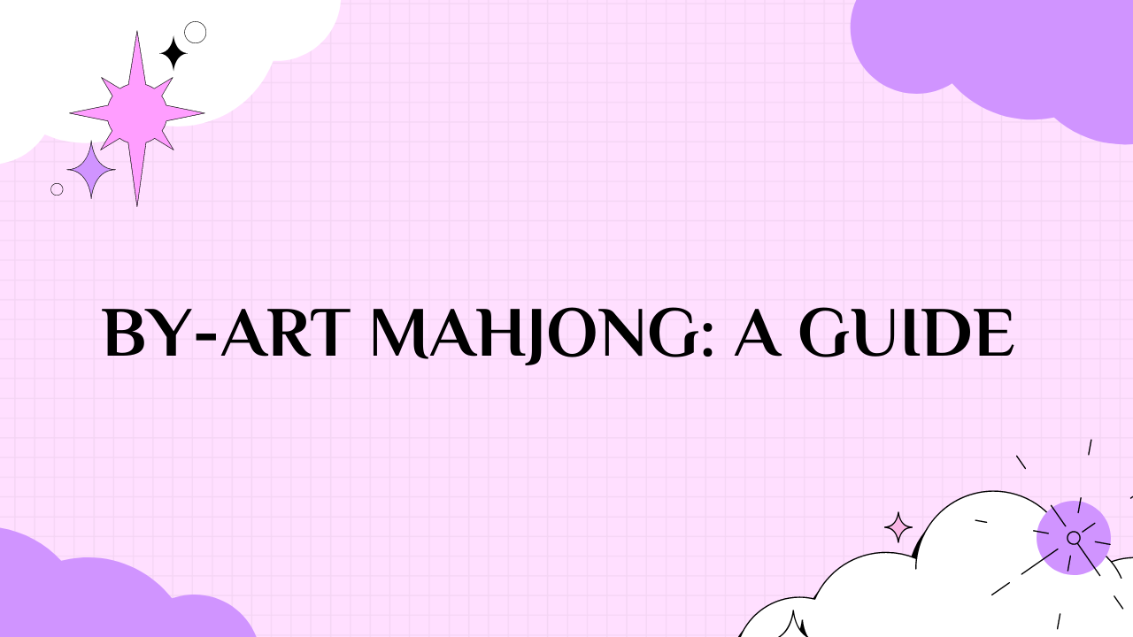 By-Art Mahjong: A Guide