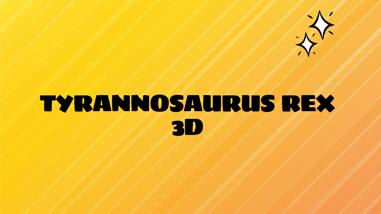 tyrannosaurus rex 3d