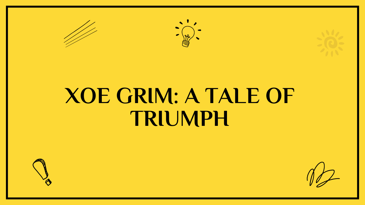 xoe grim