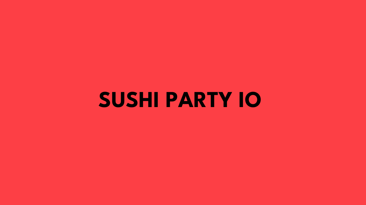 sushi party io