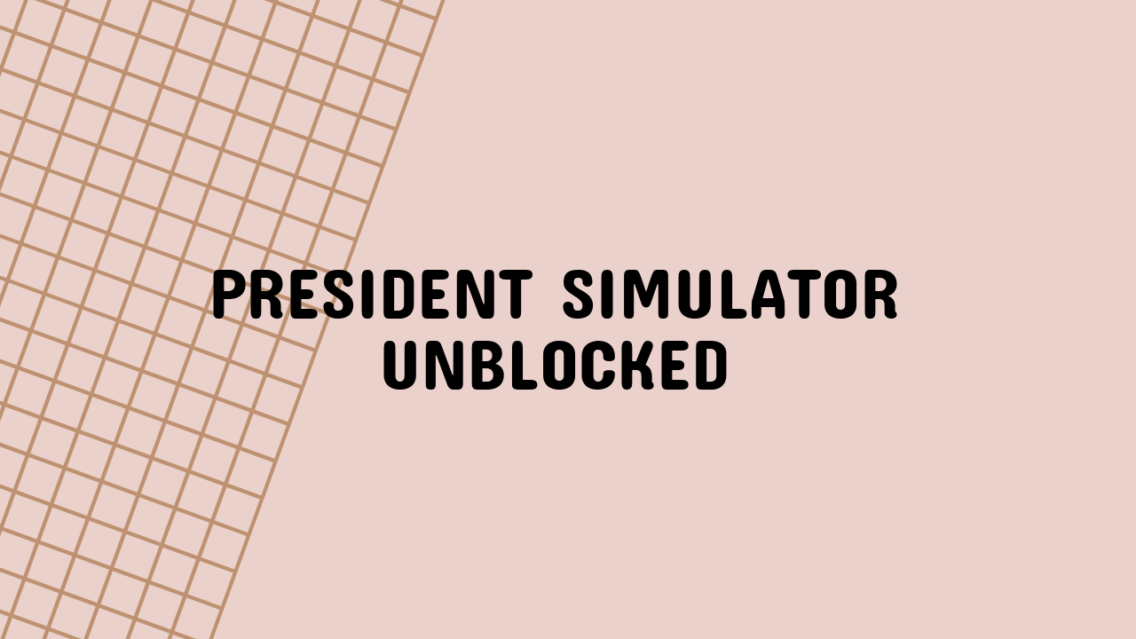 President Simulator Unblocked