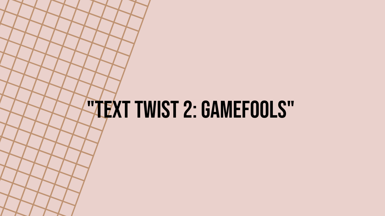 text twist 2 gamefools