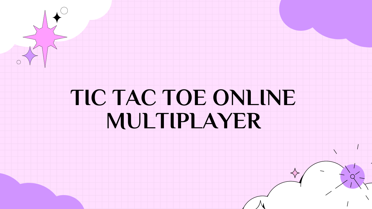 tic tac toe online multiplayer