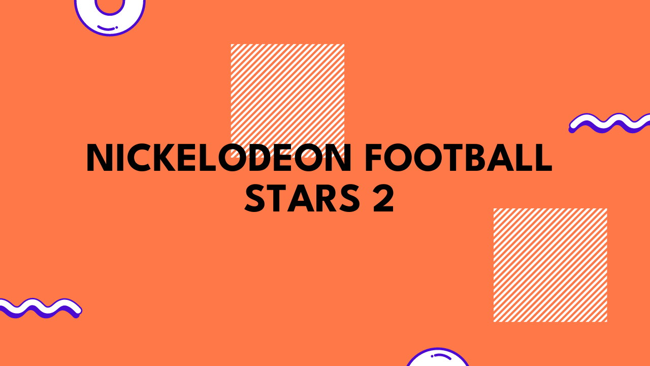 nickelodeon football stars 2