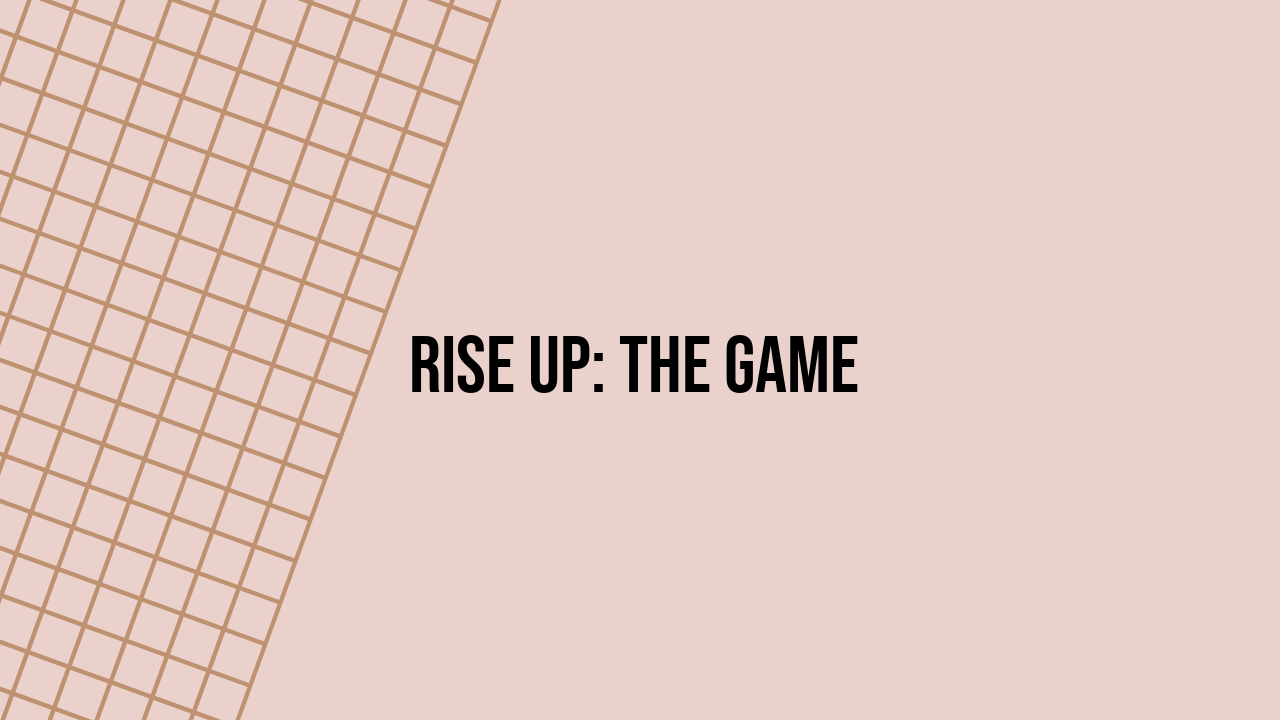 rise up game