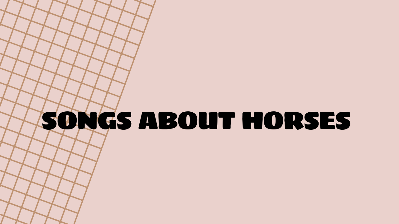 songs about horses