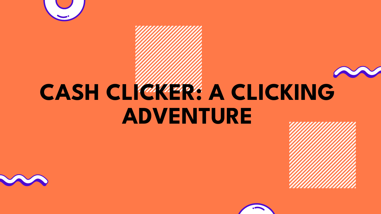 cash clicker