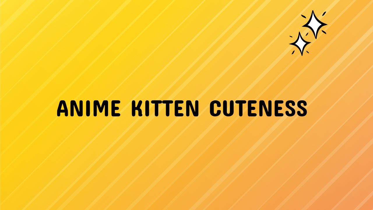 anime kitten