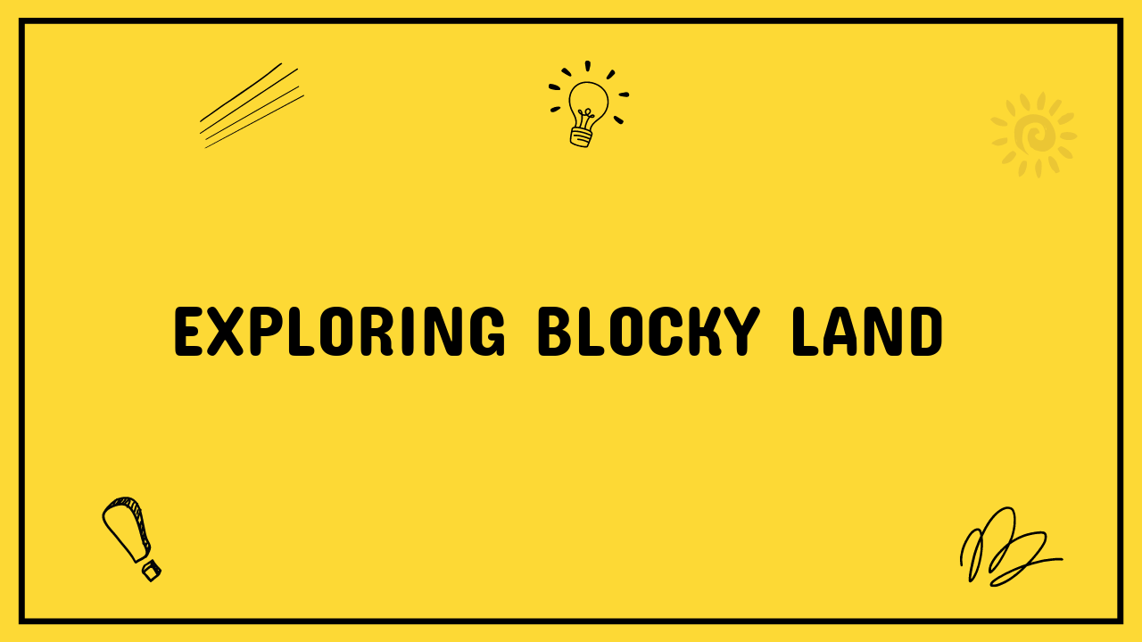 blocky land