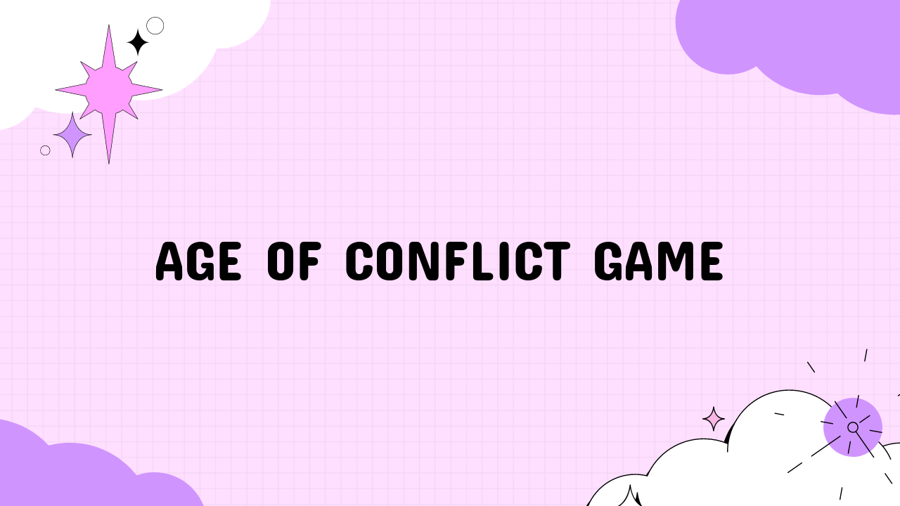 Age of Conflict Game