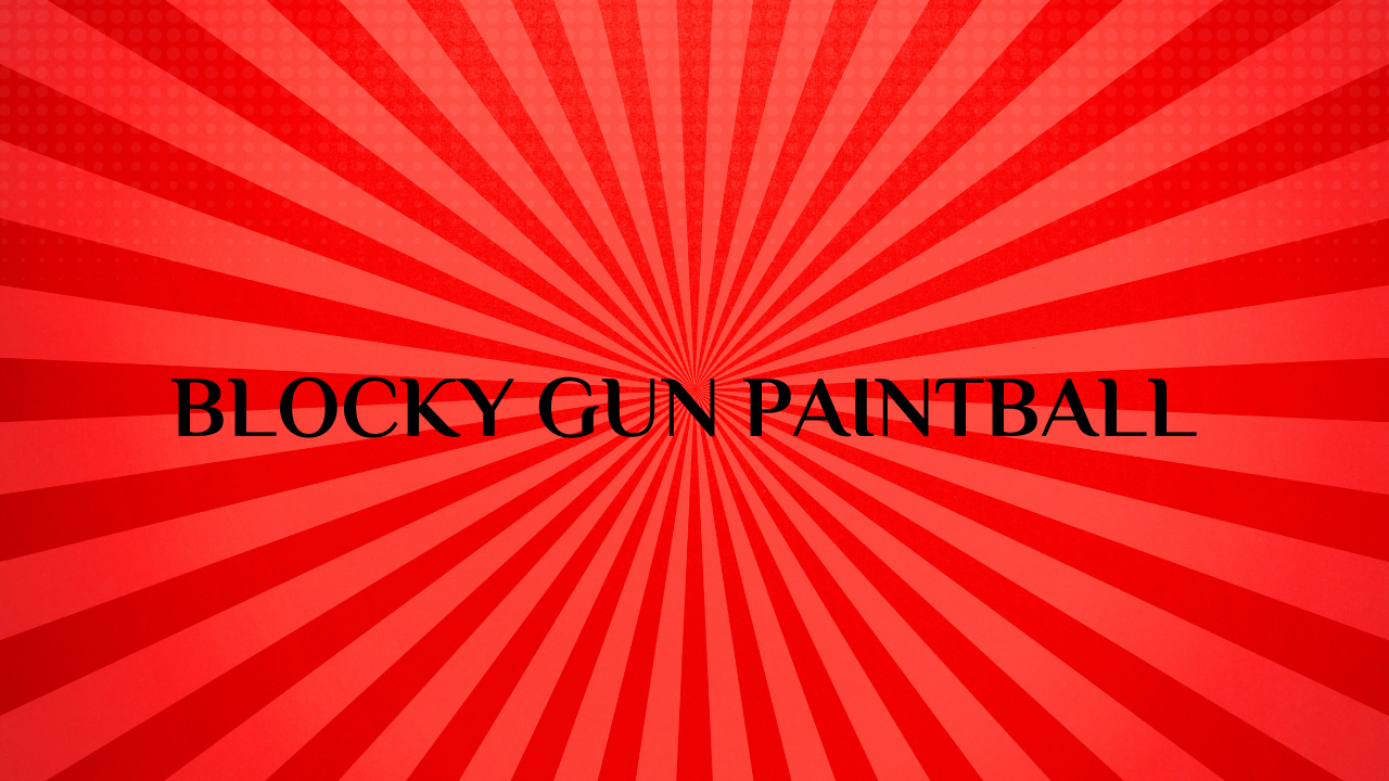 Blocky Gun Paintball: Unblocked Games - Grimer Blog