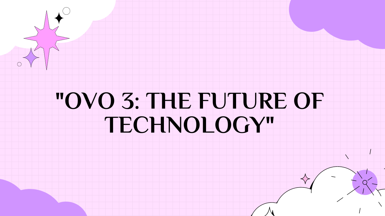 ovo 3