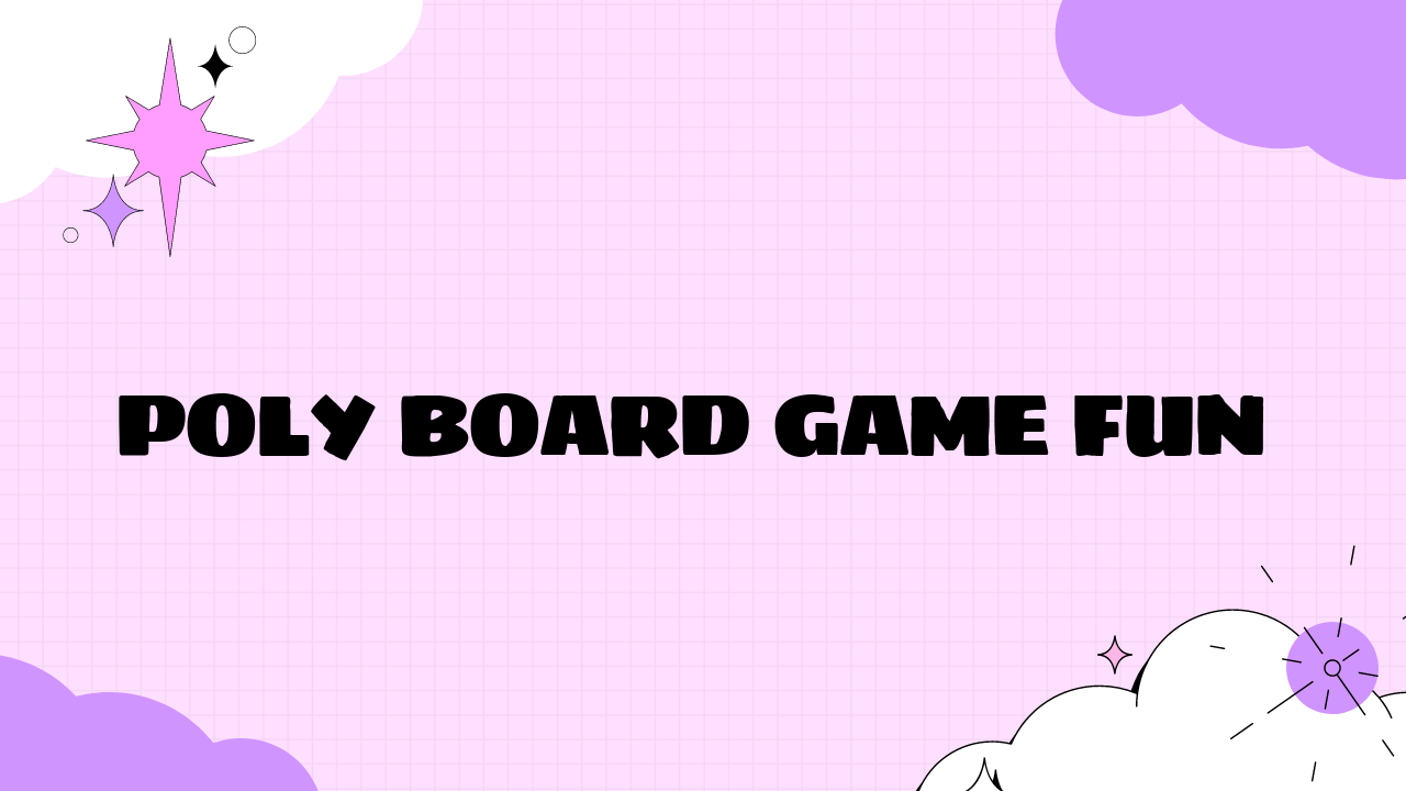 poly board game