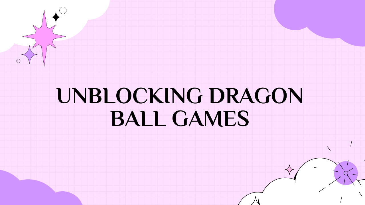 dragon ball games unblocked