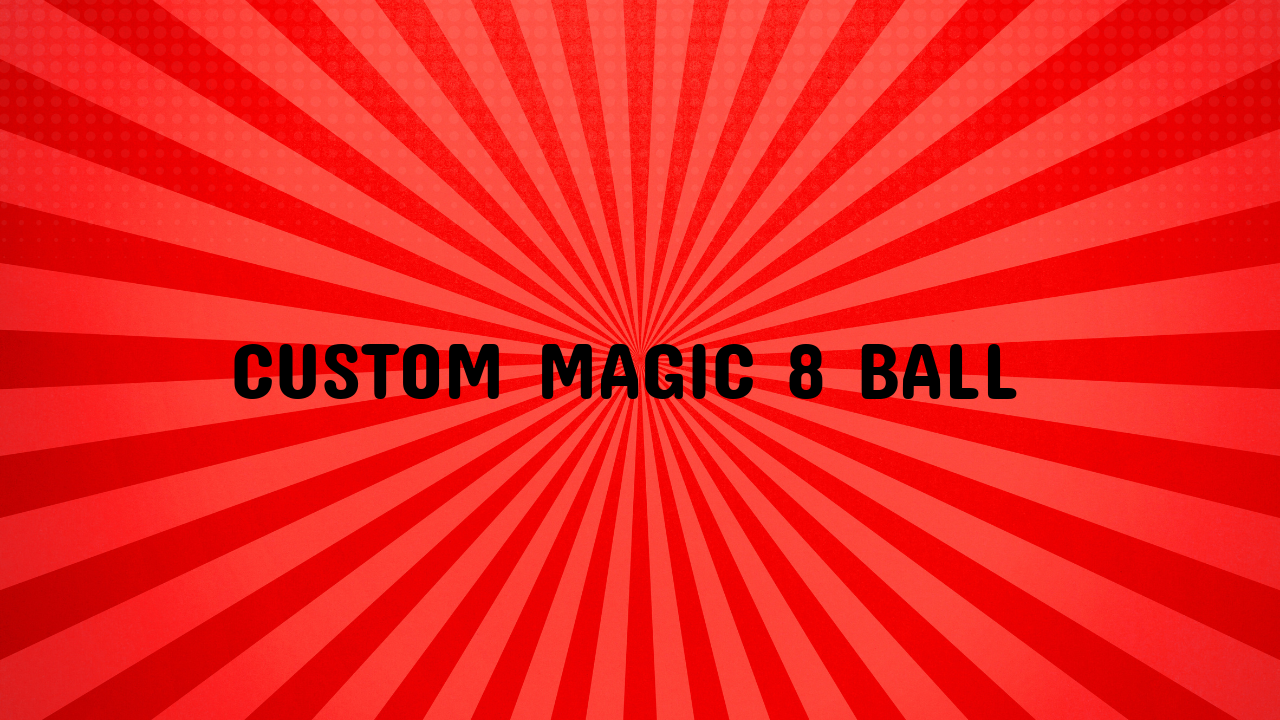 custom magic 8 ball