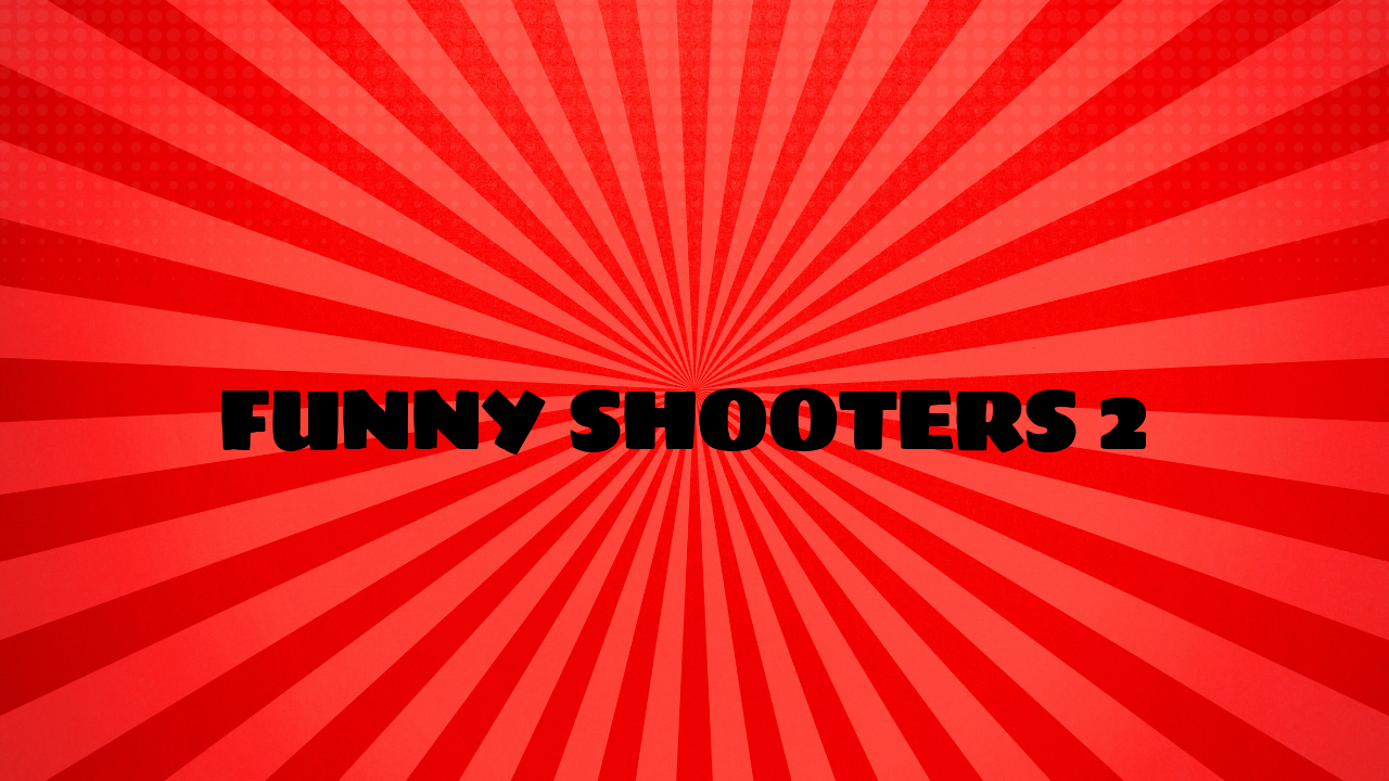 funny shooters 2